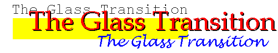 The Glass Trasition