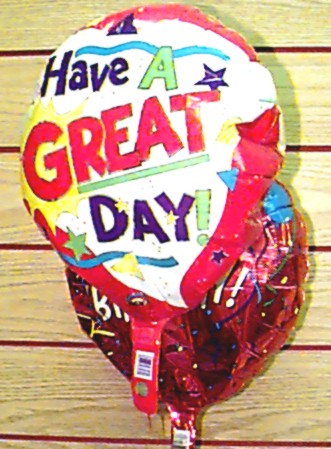balloon that says - Have a GREAT Day!
