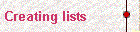  Creating lists 