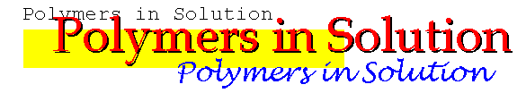 Polymers in Solution