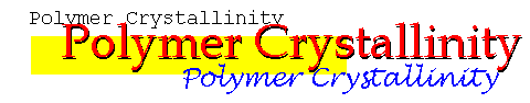 Crystallinity in Polymers