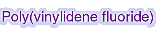 Poly(vinylidene fluoride