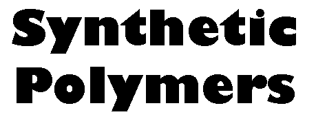 Synthetic Polymers