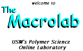 Welcome to the University of
Mississippi Polymer Science Online Laboratory